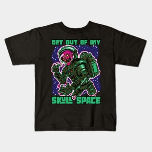 Get Out of My Skull Space Zombie Astronaut Kids T-Shirt